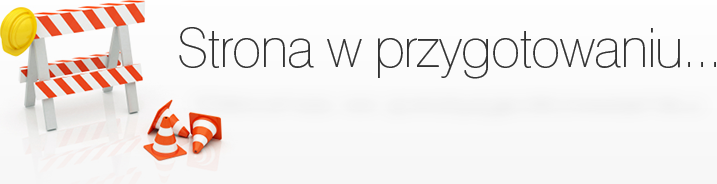 Strona w przygotwaniu